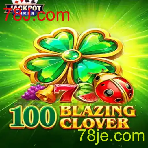 Descubra o Mundo de Aventura de 100BlazingClover